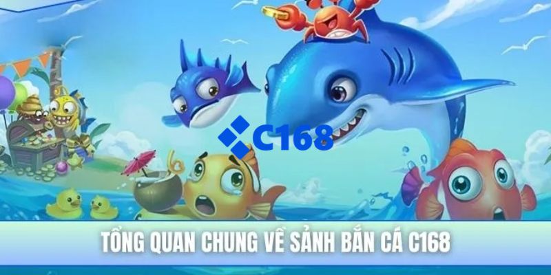C168 DESCARGAR - Nhà Cái C168.COM Uy Tín Số #1 Tặng +168K 27 Bắn cá C168 có lối chơi cuốn hút